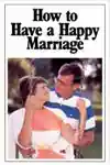 How to Have a Happy Marriage (1988)